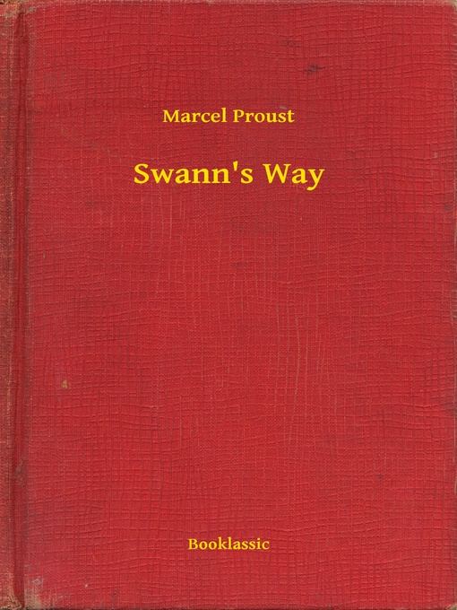 Title details for Swann's Way by Marcel Proust - Wait list